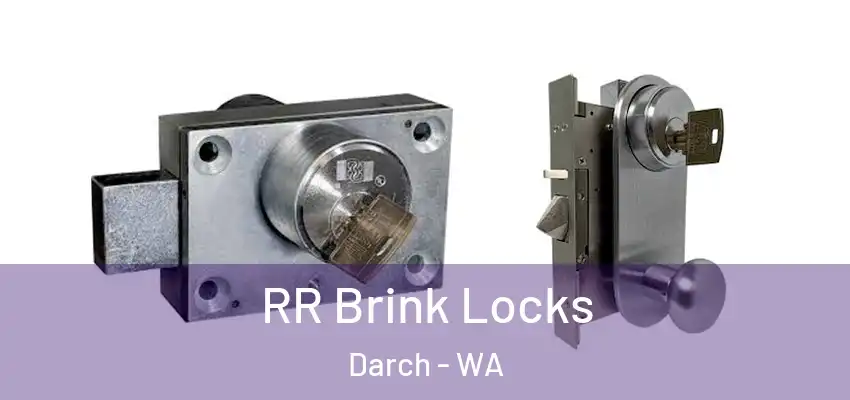 RR Brink Locks Darch - WA