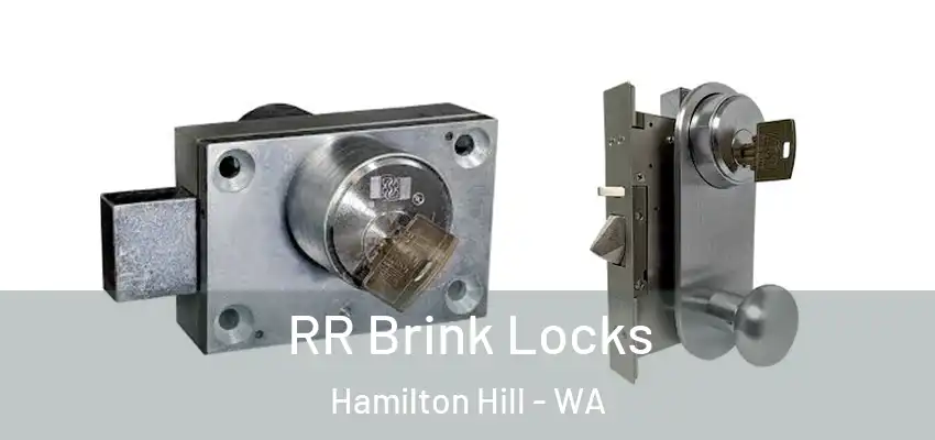  RR Brink Locks Hamilton Hill - WA