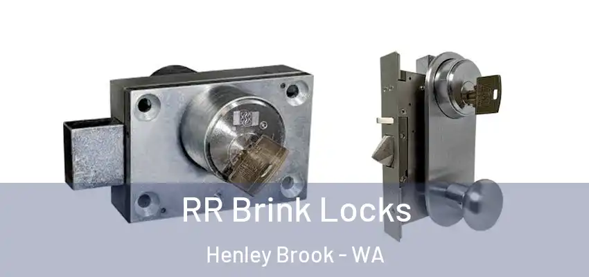 RR Brink Locks Henley Brook - WA