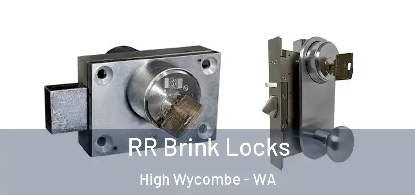 RR Brink Locks High Wycombe - WA