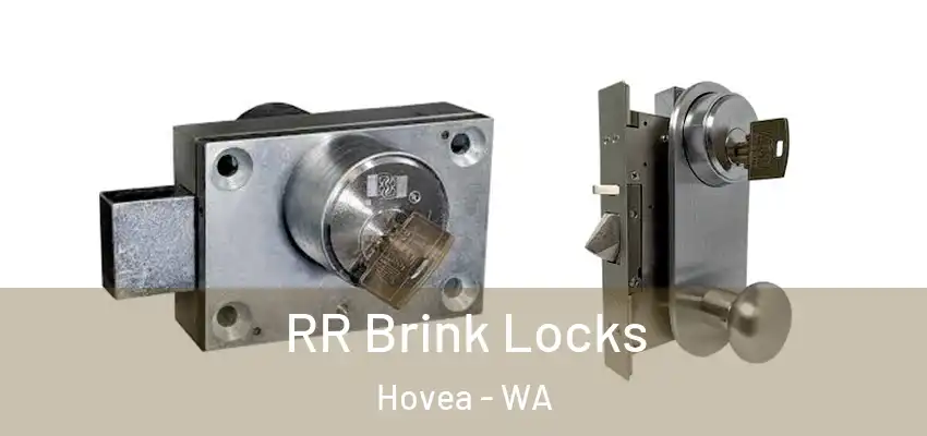 RR Brink Locks Hovea - WA