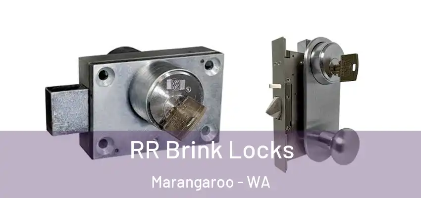  RR Brink Locks Marangaroo - WA