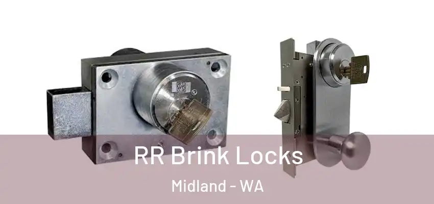 RR Brink Locks Midland - WA