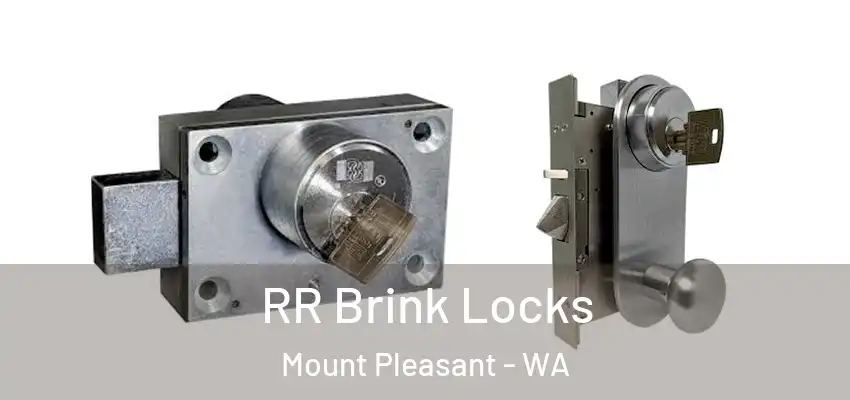  RR Brink Locks Mount Pleasant - WA