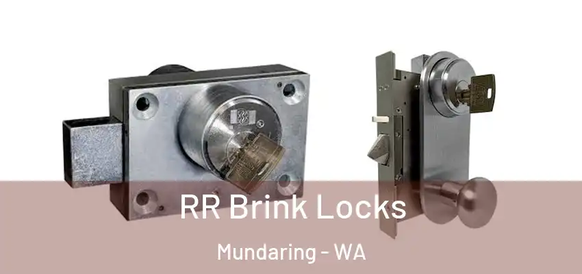  RR Brink Locks Mundaring - WA