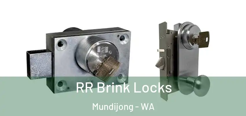  RR Brink Locks Mundijong - WA