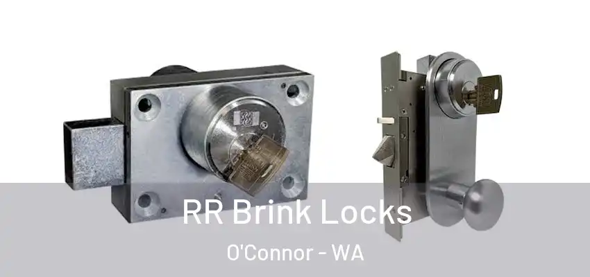  RR Brink Locks O'Connor - WA