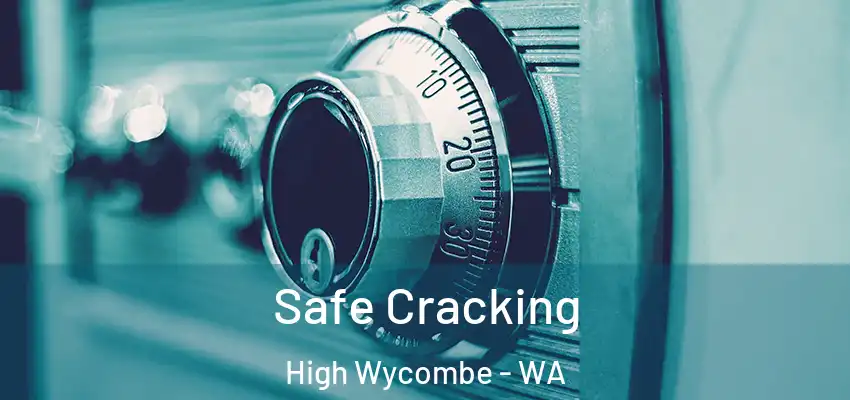  Safe Cracking High Wycombe - WA