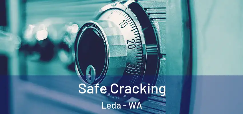 Safe Cracking Leda - WA