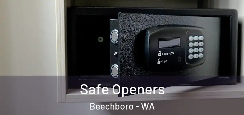 Safe Openers Beechboro - WA