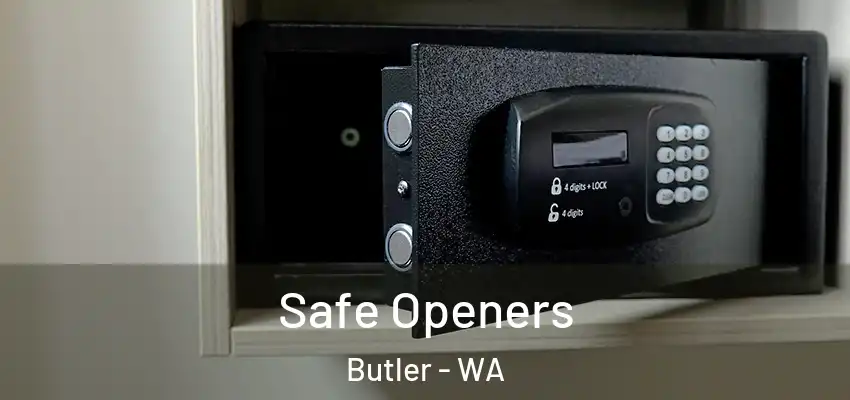  Safe Openers Butler - WA