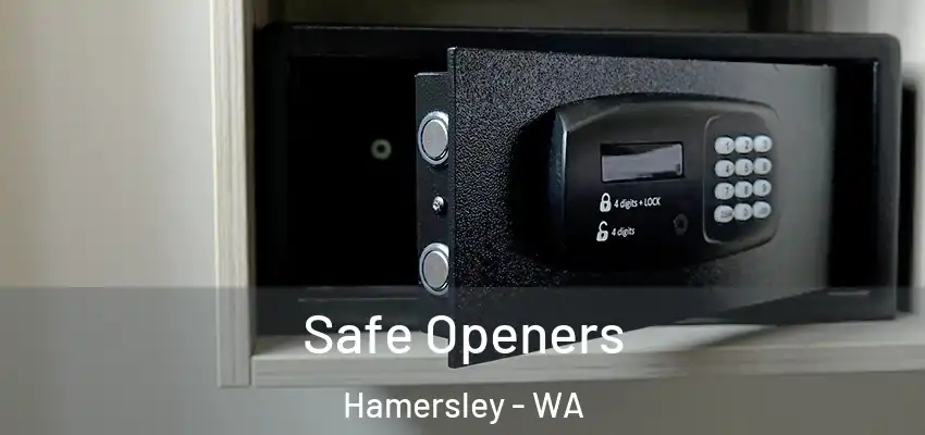 Safe Openers Hamersley - WA