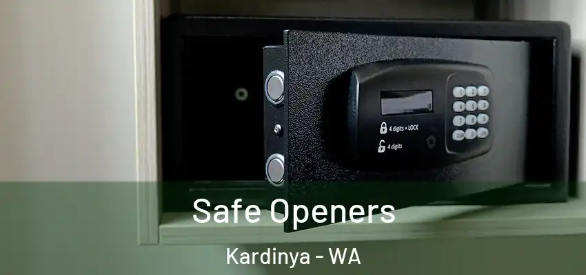 Safe Openers Kardinya - WA