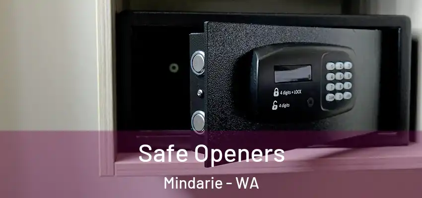 Safe Openers Mindarie - WA