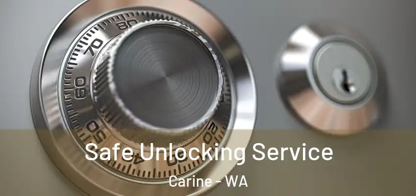 Safe Unlocking Service Carine - WA