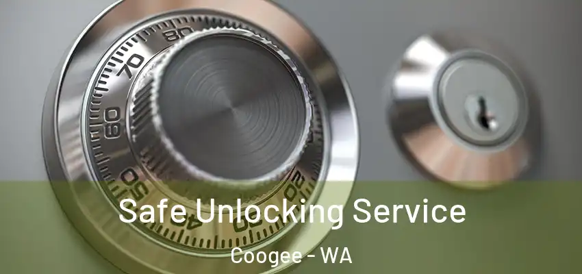 Safe Unlocking Service Coogee - WA