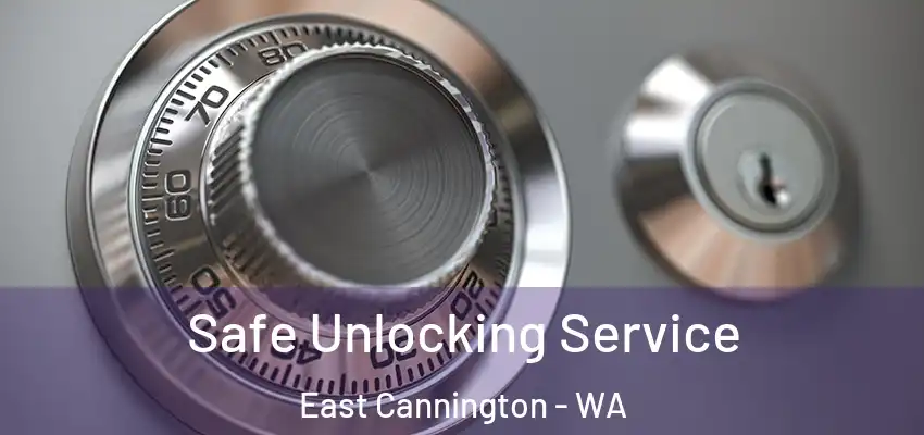 Safe Unlocking Service East Cannington - WA