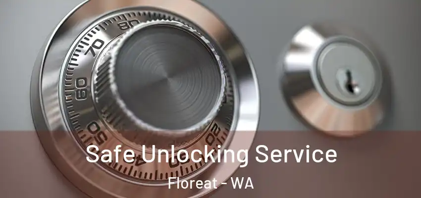  Safe Unlocking Service Floreat - WA
