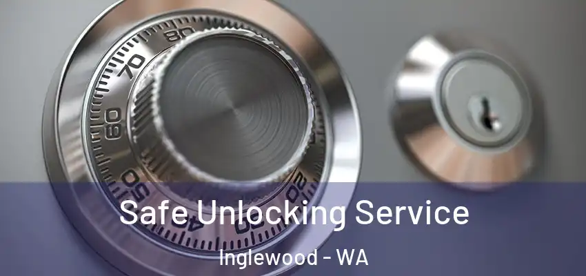Safe Unlocking Service Inglewood - WA