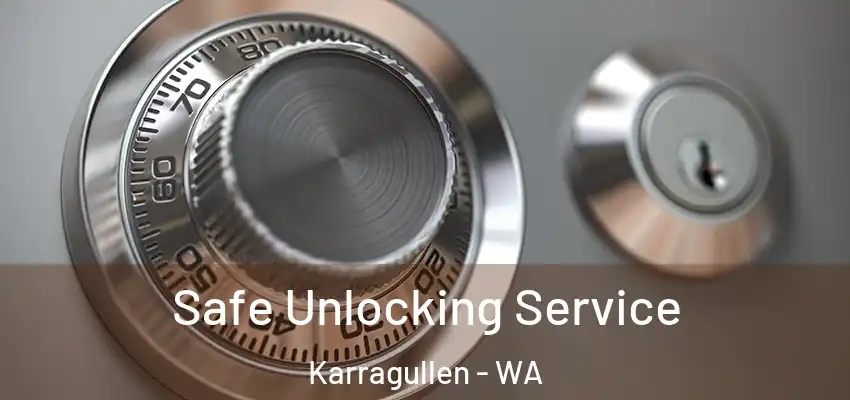  Safe Unlocking Service Karragullen - WA