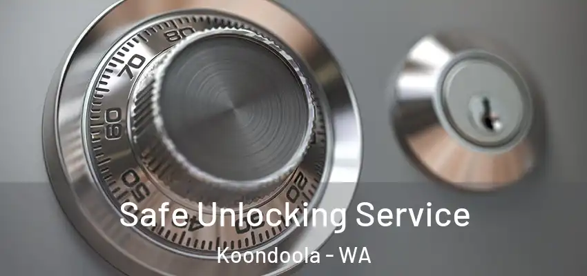  Safe Unlocking Service Koondoola - WA