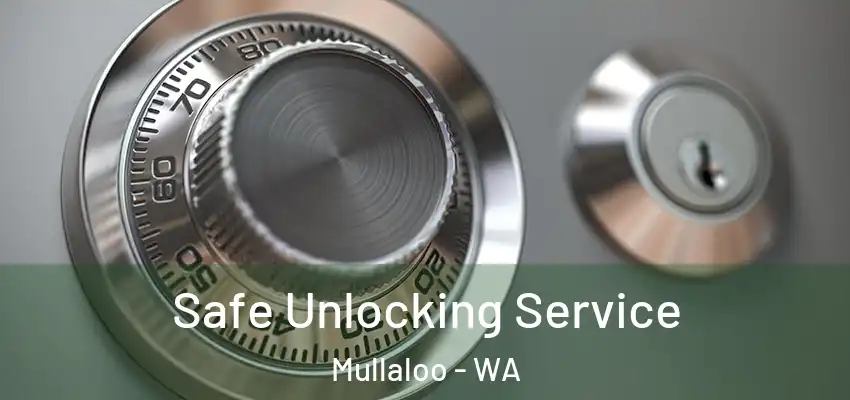 Safe Unlocking Service Mullaloo - WA