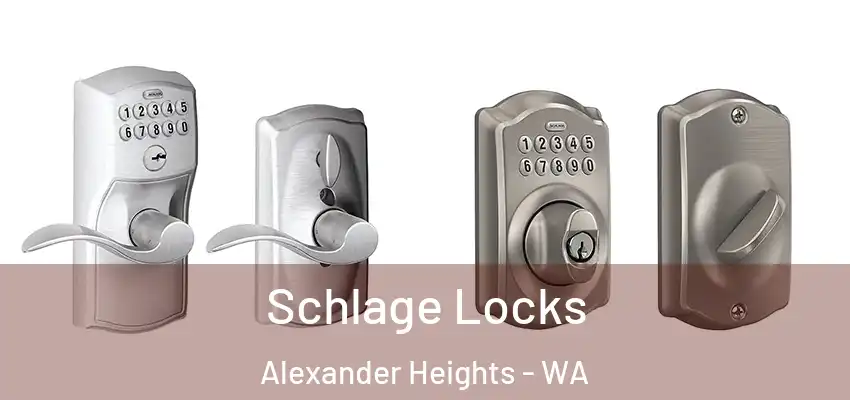 Schlage Locks Alexander Heights - WA