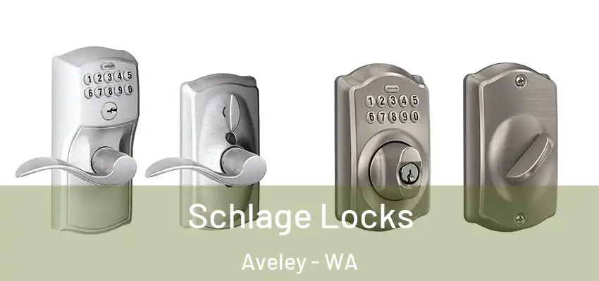 Schlage Locks Aveley - WA