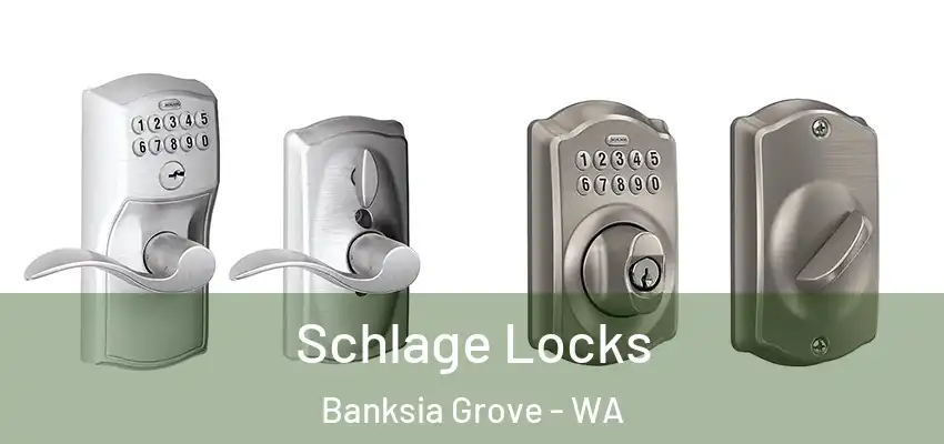 Schlage Locks Banksia Grove - WA