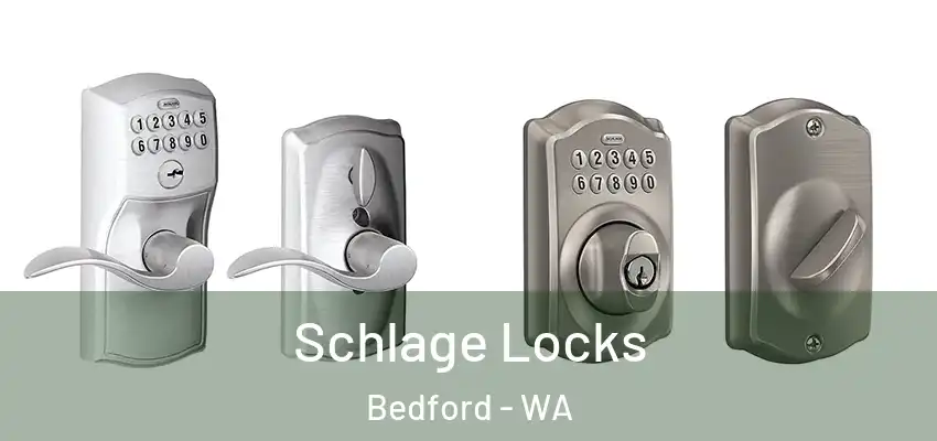 Schlage Locks Bedford - WA