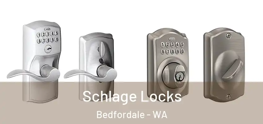 Schlage Locks Bedfordale - WA