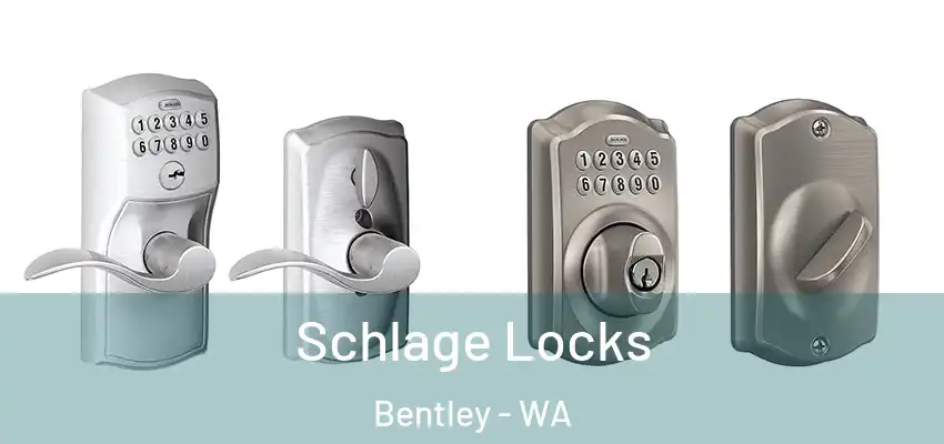 Schlage Locks Bentley - WA