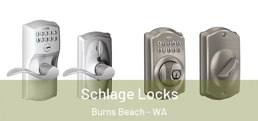 Schlage Locks Burns Beach - WA