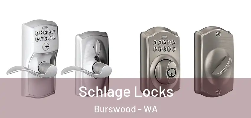  Schlage Locks Burswood - WA