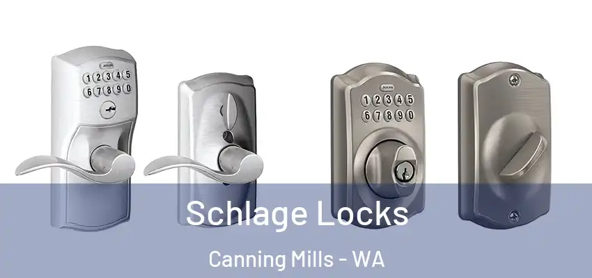 Schlage Locks Canning Mills - WA