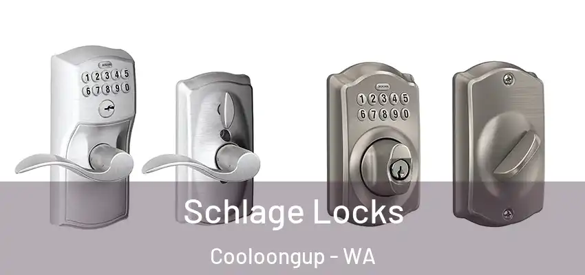 Schlage Locks Cooloongup - WA
