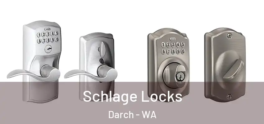 Schlage Locks Darch - WA
