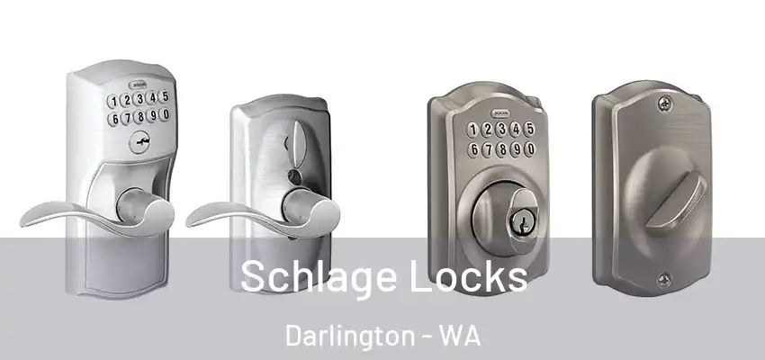 Schlage Locks Darlington - WA