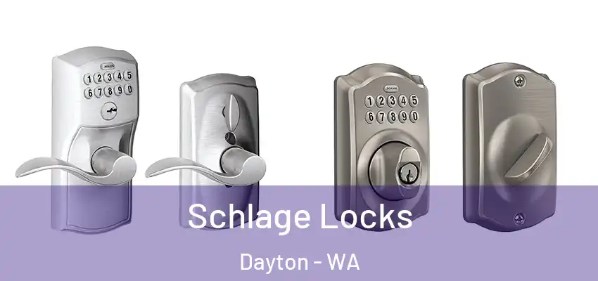 Schlage Locks Dayton - WA