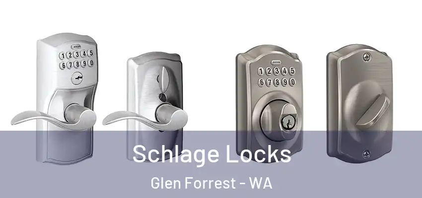 Schlage Locks Glen Forrest - WA