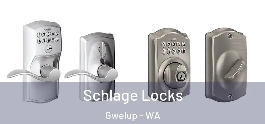 Schlage Locks Gwelup - WA