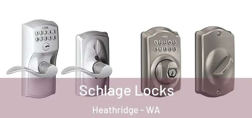  Schlage Locks Heathridge - WA