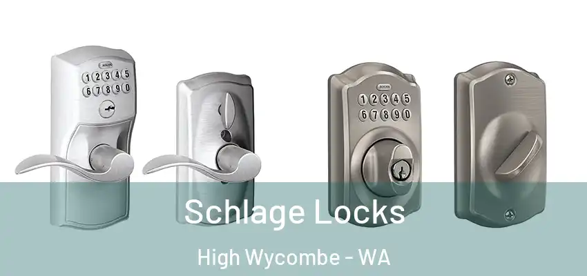 Schlage Locks High Wycombe - WA