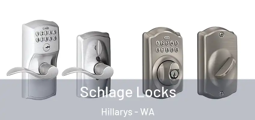 Schlage Locks Hillarys - WA