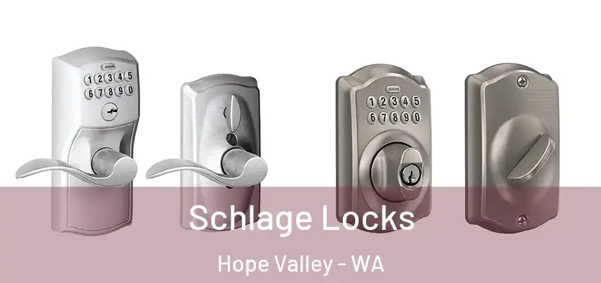Schlage Locks Hope Valley - WA