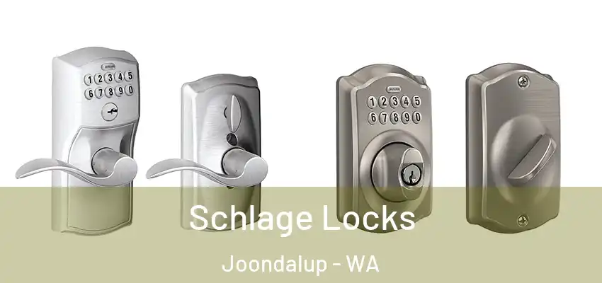  Schlage Locks Joondalup - WA