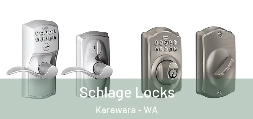  Schlage Locks Karawara - WA