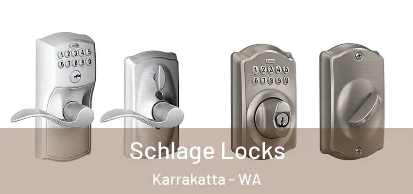 Schlage Locks Karrakatta - WA