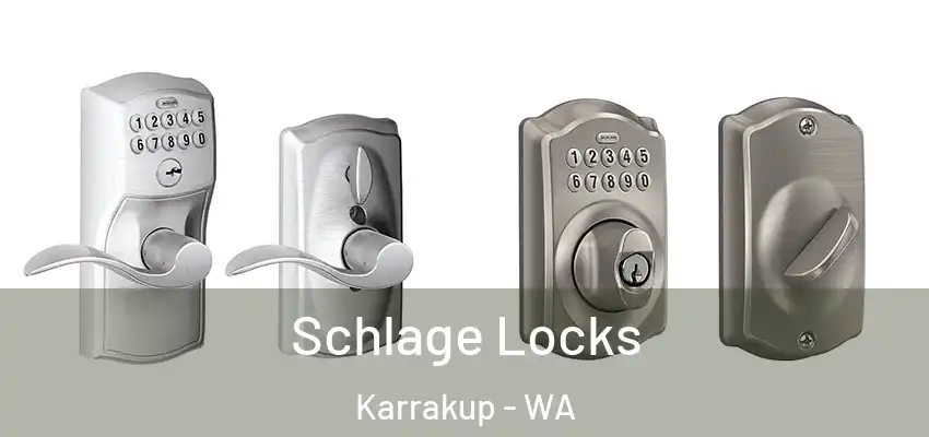  Schlage Locks Karrakup - WA
