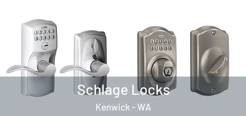 Schlage Locks Kenwick - WA